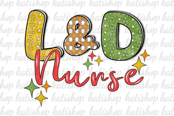 L D Labor and Delivery Nurse Graphics for Crafts