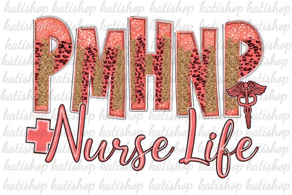 PMHNP Nurse Life Leopard Graphics for Crafts