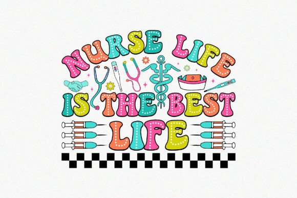 Retro Graphics for Crafts: Nurse Life Design